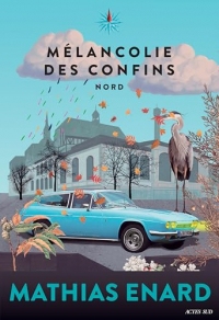 Mélancolie des confins: Nord