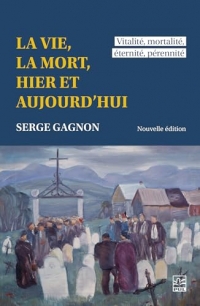La vie, la mort, hier et aujourd'hui. vitalite, mortalite,