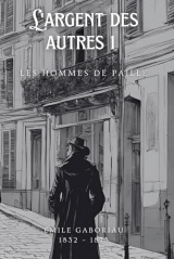 L'argent des autres 1 (Illustré): Les hommes de paille