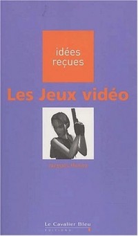 Les jeux vidéo