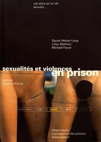 Sexualités et violences en prison