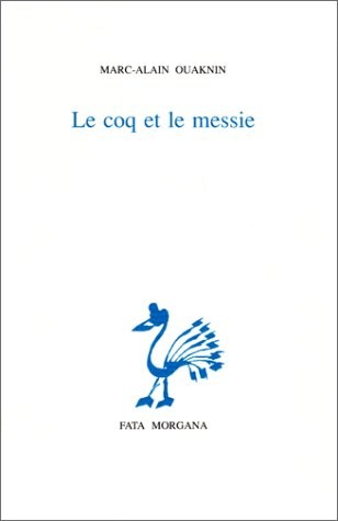 Le Coq et le Messie [9782851944740]