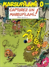 Marsupilami, tome 0 : Capturer un Marsupilami !