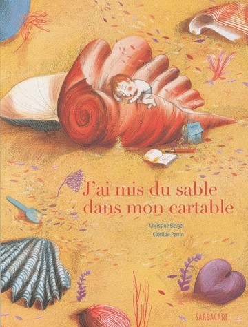J'ai mis du sable dans mon cartable