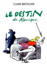 Le destin de monique c