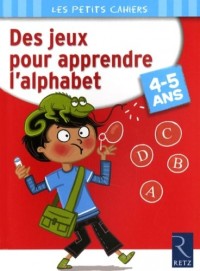 Des jeux pour apprendre l'alphabet