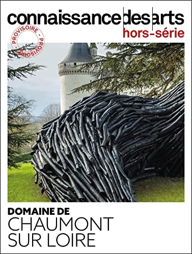 DOMAINE DE CHAUMONT SUR LOIRE