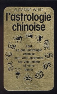 L'astrologie Chinoise