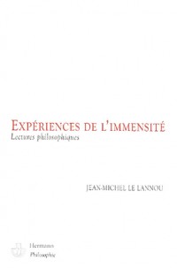 Expériences de l'immensité : Lectures philosophiques