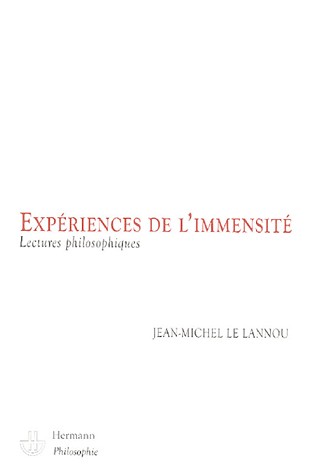 Expériences de l'immensité : Lectures philosophiques