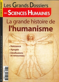 Sciences Humaines Gd N 61 la Grande Histoire de l'Humanisme - Decembre 2020