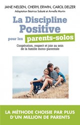 La Discipline positive pour parents solos