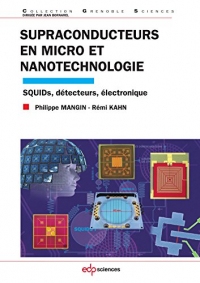 Supraconducteurs en micro et nanotechnologie (Grenoble Sciences)