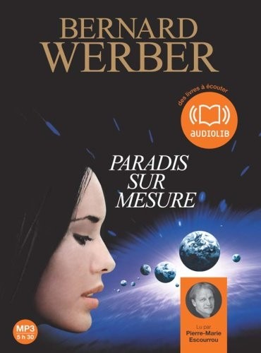 Paradis sur mesure - Audio livre 1 CD MP3 - 460 Mo