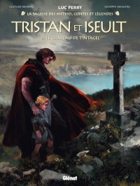 Tristan & Iseult - Tome 1: Le Château de Tintagel