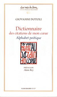 Dictionnaire des citations de mon cœur : Alphabet poétique