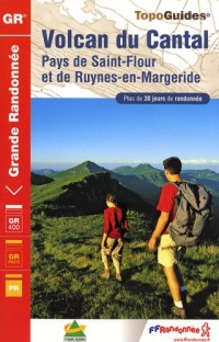 Volcan du Cantal : Pays de Saint-Flour et de Ruynes-en-Margeride