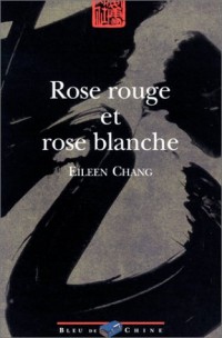 Rose rouge et rose blanche