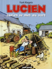 Lucien, Tome 5 : Lucien se met au vert