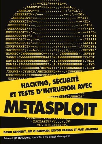 Hacking, sécurité et tests d'intrusion avec Metasploit