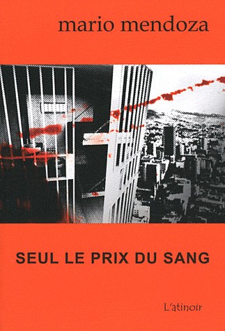 Seul le prix du sang