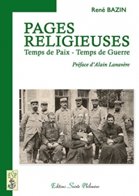 Pages Religieuses. Temps de paix Temps de guerre