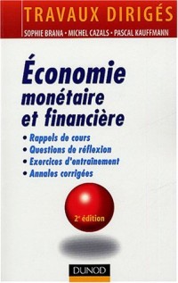 Économie monétaire et financière : Travaux dirigés