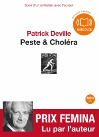 Peste et Choléra: Livre audio 1 CD MP3 - Suivi d'un entretien avec l'auteur