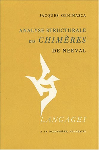 Analyse structurale des Chimères de Nerval