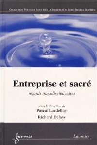 Entreprise et sacré : Regards transdisciplinaires