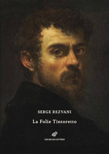 La Folie Tintoretto: Édition numérotée