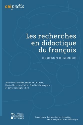 Les recherches en didactique du français: Les résultats en question(s)