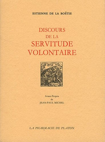 Discours de la servitude volontaire