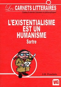 L'existentialisme est un humanisme : Jean-Paul Sartre