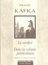 Le Verdict, Dans la colonie pénitentiaire [9782868050359]