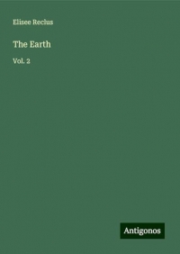 The Earth: Vol. 2