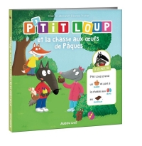 JE LIS AVEC TOI - P'TIT LOUP - P'TIT LOUP ET LA CHASSE AUX OEUFS DE PÂQUES