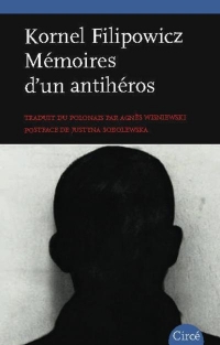 Mémoires d’un antihéros