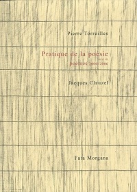 Pratique de la poésie : Suivi de poèmes 2000-2006