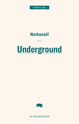 Underground