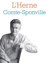 Cahier de L'Herne N°128 : André Comte-Sponville (Cahiers de L'Herne)