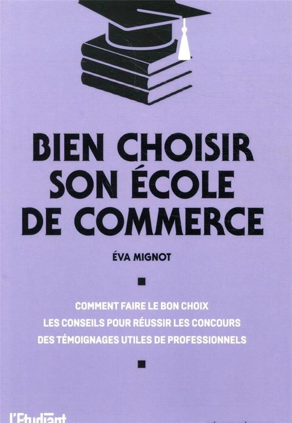 Bien choisir son école de commerce