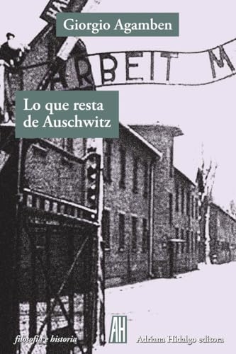 Lo que resta de Auschwitz [9788419208934]