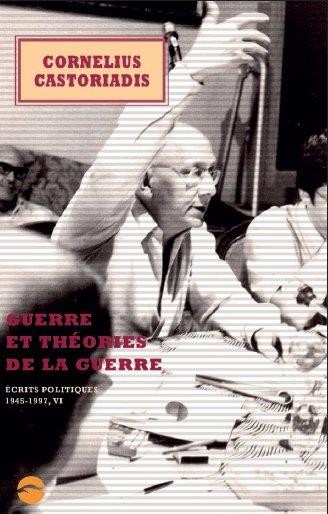 Guerre et théories de la guerre
