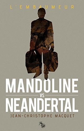 Mandoline vs Neandertal