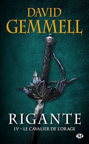 Rigante, T4 : Le Cavalier de l'Orage