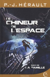 Le Chineur de l'espace