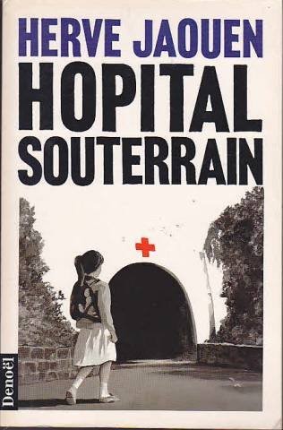 Hôpital souterrain