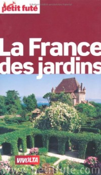 La France des jardins