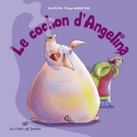 Le cochon d'Angélina